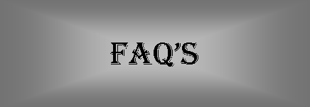 FAQ's